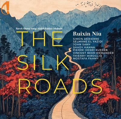 Ruixin Niu - The Silk Roads - Import CD