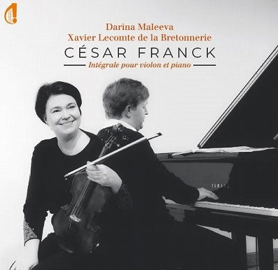 Darina Maleeva, Xavier Lecomte de la Bretonneria - Cesar Franck - Integrale Pour Violin Et Piano - Import CD