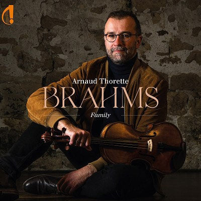 Arnaud Thorette - Brahms :Family Brahms : Arnaud Thorette(Va)etc. - Import CD