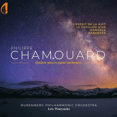 Reinis Zarins - Chamouard, Philippe : Quatre Pieces pour Orchestra Leo Warynski / Nuremberg Philharmonic - Import CD