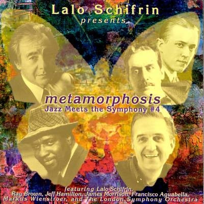 Lalo Schifrin - Metamorphosis: Jazz Meets the Symphony #4 - Import CD