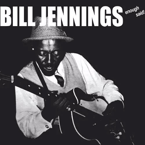 Bill Jennings - Enough Said! - Import Vinyl LP Record