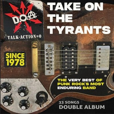D.O.A. - Take on the Tyrants - Import 2 LP Recurd Limited Edition