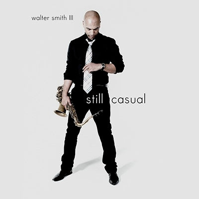 Walter Smith Iii - Still Casual - Import Vinyl 2 LP RecordLimited Edition