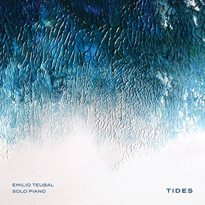 Emilio Teubal - Tides - Import CD
