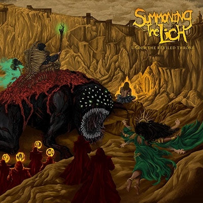 Summoning The Lich - Under The Reviled Throne - Import CD