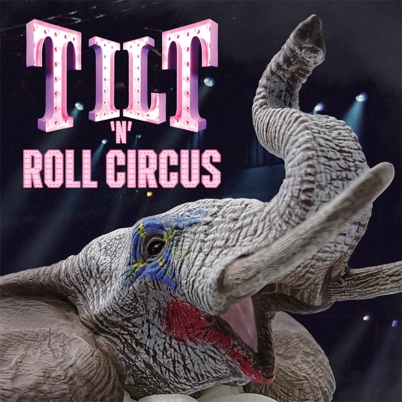 TILT - Tilt 'N' Roll Circus - Import 2 CD Bonus Track