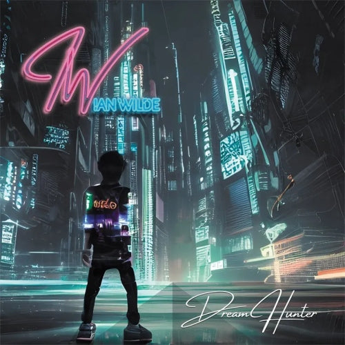 Ian Wilde - Dream Hunter - Import CD