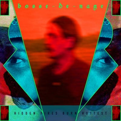 Bosse-de-Nage - Hidden Fires Burn Hottest - Import CD