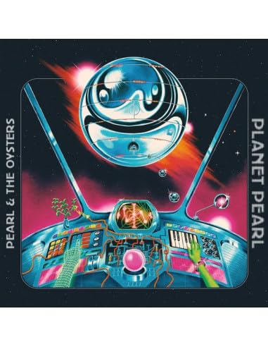 Pearl & The Oysters - Planet Pearl (Indie Exclusive) - Import Space Warp Splatter Vinyl LP Record