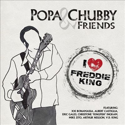 Popa Chubby - I Love Freddie King - Import Vinyl LP Record