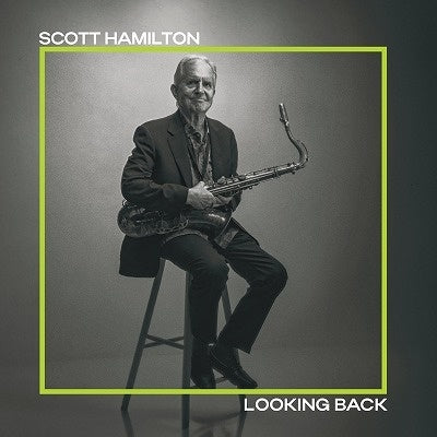 Scott Hamilton - Looking Back - Import Vinyl LP Record