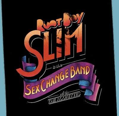 Root Boy Slim & The Sex Change Band, Root Boy Slim - Root Boy Slim And The Sex Change Band - Import CD