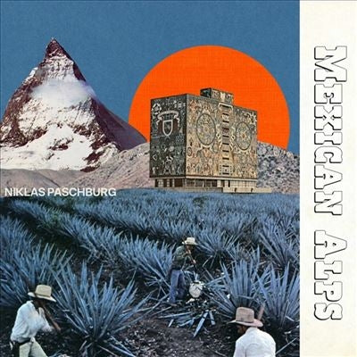 Niklas Paschburg - Mexican Alps - Import LP Record