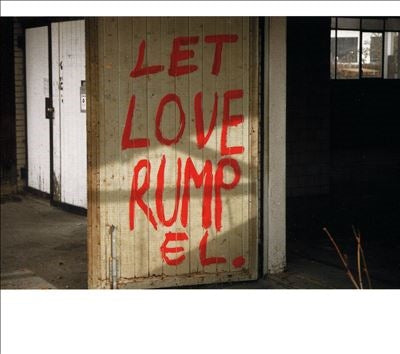 Kalabrese - Let Love Rumpel (Part 1) - Import CD