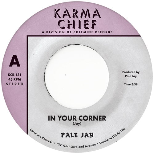 Pale Jay - In Your Corner/Bewilderment - Import 7 inch Shingle Record