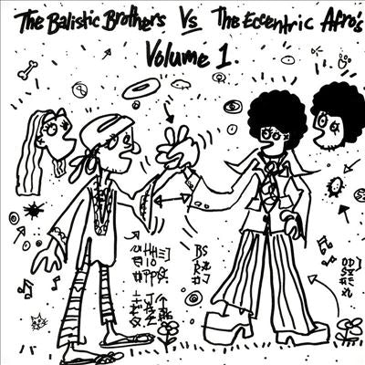 Ballistic Brothers - The Ballistic Brothers Vs. The Eccentric Afros - Vol. 1 - Import Vinyl LP Record