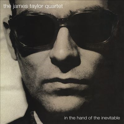 The James Taylor Quartet - In The Hand Of The Inevitable - Import CD