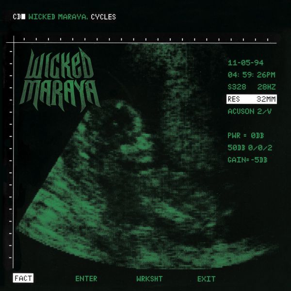 Wicked Maraya - Cycles 30Th Anniversary Edition - Import CD