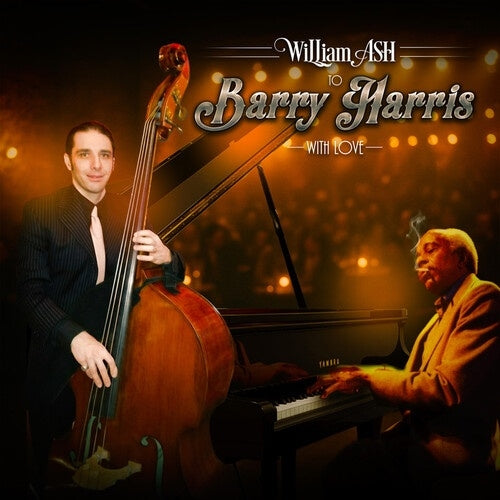 William Ash - To Barry Harris With Love - Import CD