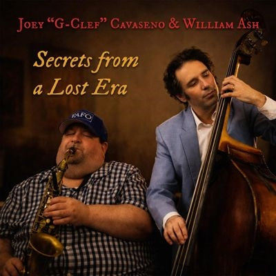 William Ash 、 Joey Cavaseno - Secrets From A Lost Era - Import CD