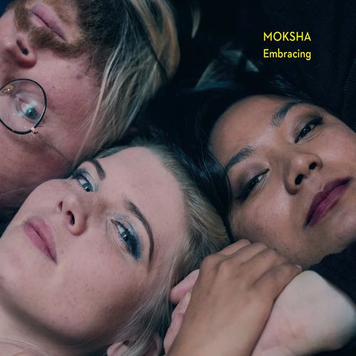 Moksha Trio - Embracing - Import CD