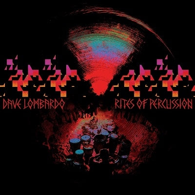 Dave Lombardo - Rites of Percussion - Import CD