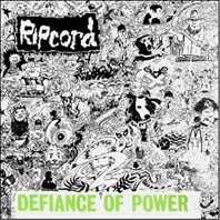 Ripcord - Defiance of Power - Import CD
