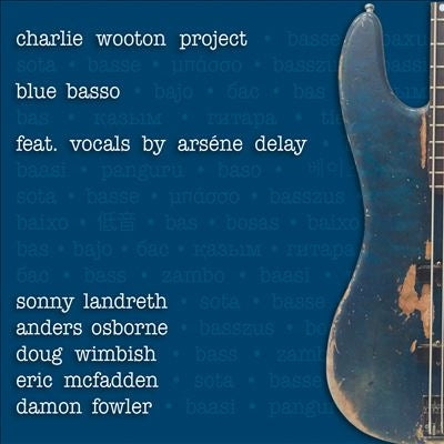 Charlie Wooton Project - Blues Basso - Import CD