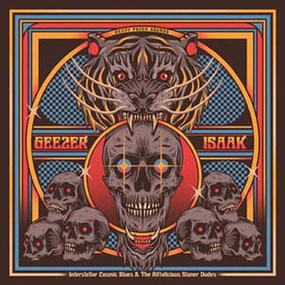 Isaak 、 Geezer - Interstellar cosmic blues & the riffalicious stoner dudes - Import Vinyl LP Record