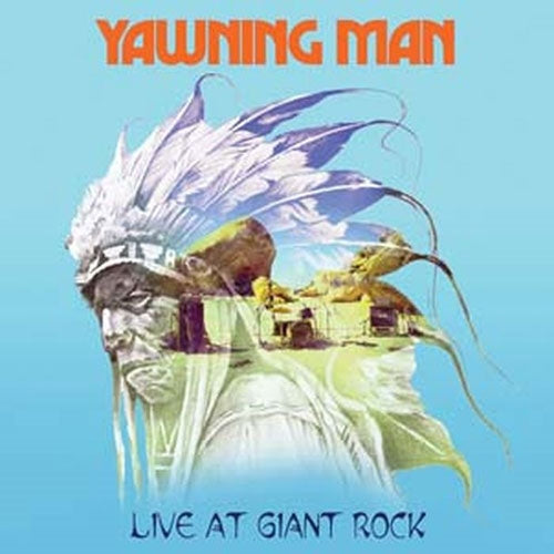Yawning Man - Live At Giant Rock (Alternative Indian Cover) - Import Colour In Colour Transparent Yellow Back. Blob In Blue And Heavy Splatter In Orange Vinyl LP Record+7inch Limited Edition