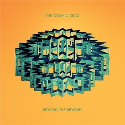 The Cosmic Dead - Beyond The Beyond - Import CD