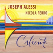 Joseph Alessi - Caliente - Import CD