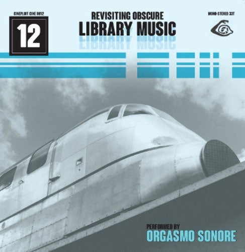 Orgasmo Sonore - Revisiting Obscure Library Music - Import CD