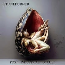 Stoneburner - Post Industrial Occult - Import CD