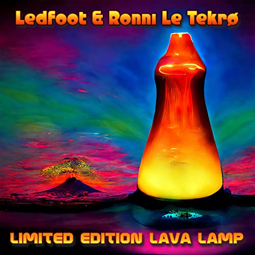 Ledfoot 、 Ronni Le Tekro - Limited Edition Lava Lamp - Import CD