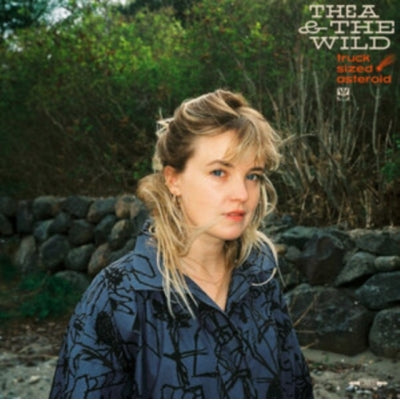 Thea & The Wild - Truck Sized Asteroid - Import LP Record