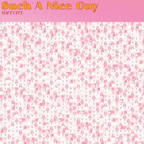 The Soft City - Such A Nice Guy - Import Colored Vinyl CD Limited Edition