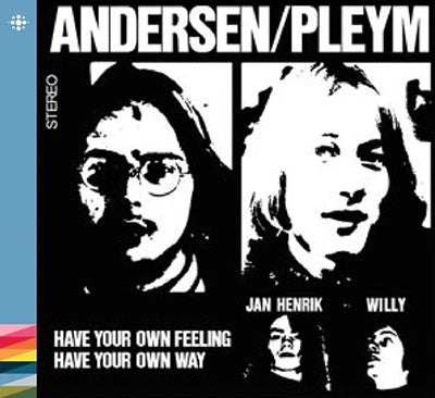 Andersen/Pleym Group - Have You Own Feeling, Have Your Own Way - Import CD