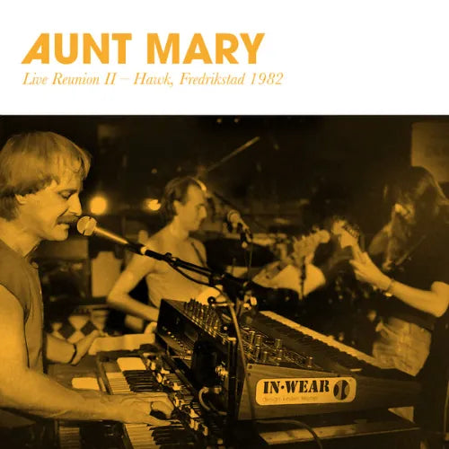 Aunt Mary - Live Reunion Ii - Hawk, Fredrikstad 1982 - Import CD