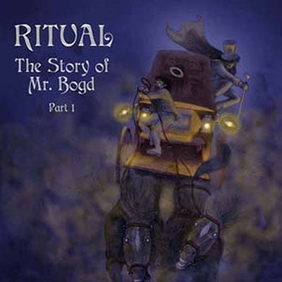 Ritual (Sweden) - The Story Of Mr. Bogd - Part 1 - Import CD