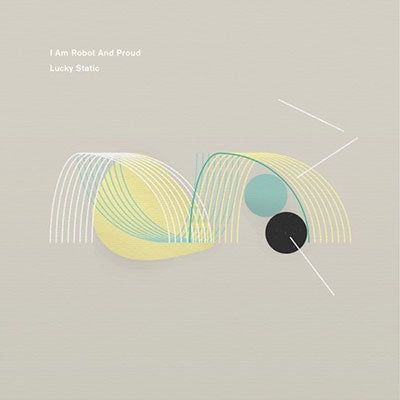 I Am Robot And Proud - Lucky Static - Import CD