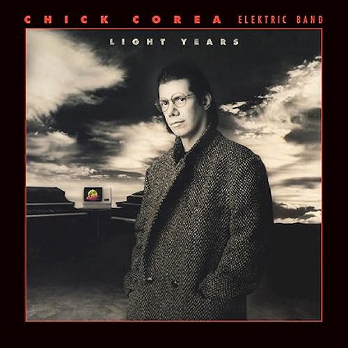 Chick Corea Elektric Band 、 Chick Corea - Light Years - Import CD