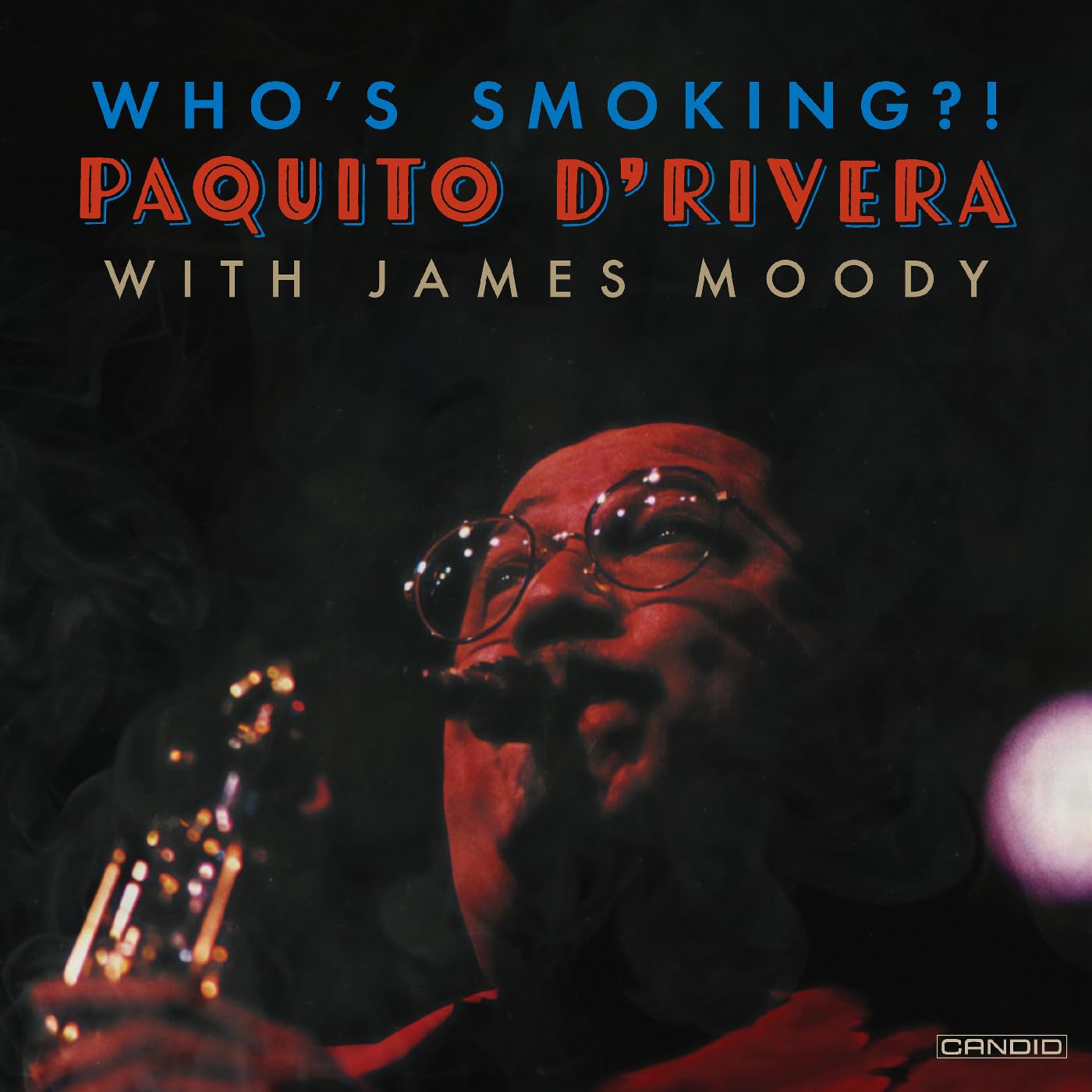 Paquito D'Rivera - Who'S Smoking - Import CD