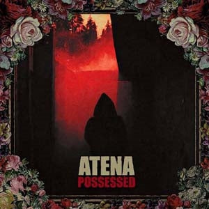 Atena - Possessed - Import CD Digipak