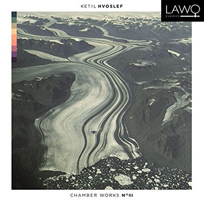 Various Artists - Ketil Hvoslef: Chamber Works No. 3 - Import CD