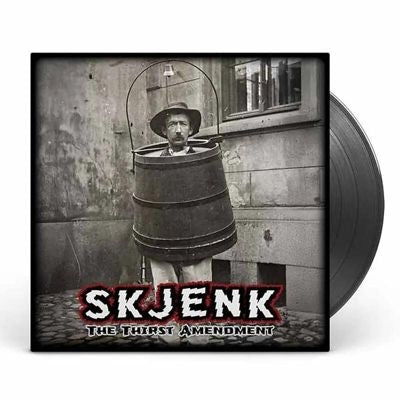 Skjenk - The Thirst Amendment - Import Vinyl LP Recurd
