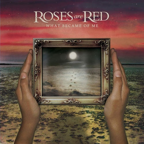 Roses Are Red - What Became Of Me (Indie Exclusive) - Import Metallic Vinyl LP Record Limited Edition