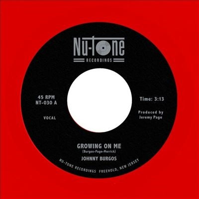 Johnny Burgos - Growing On Me / Ready - Import Translucent Red Vinyl 7 inch Single Record Limited Edition