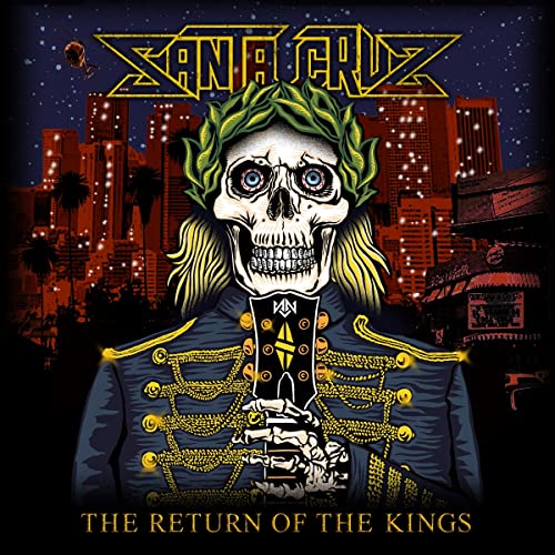 Santa Cruz - The Return Of The Kings - Import CD